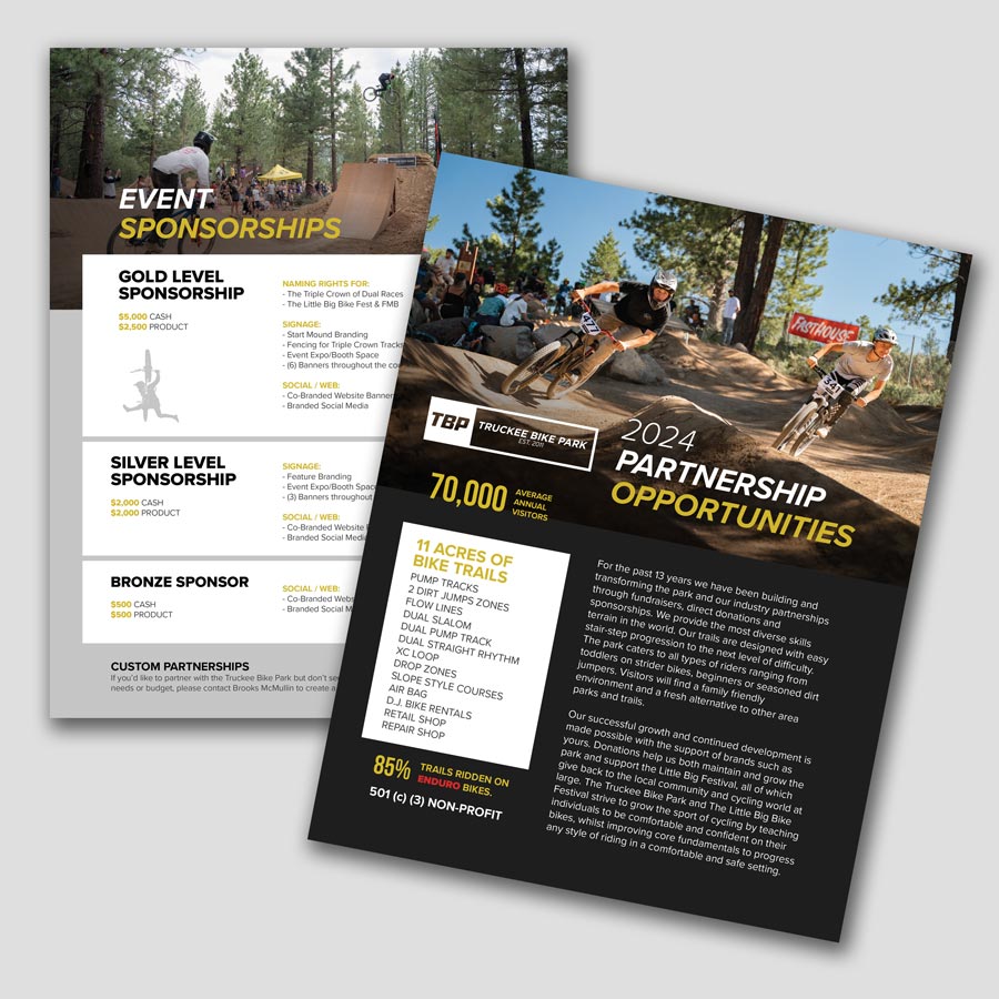 Sponsorship packet for the Truckee Bike Park. Options for businesses to get in front of mountain bikers at the park.